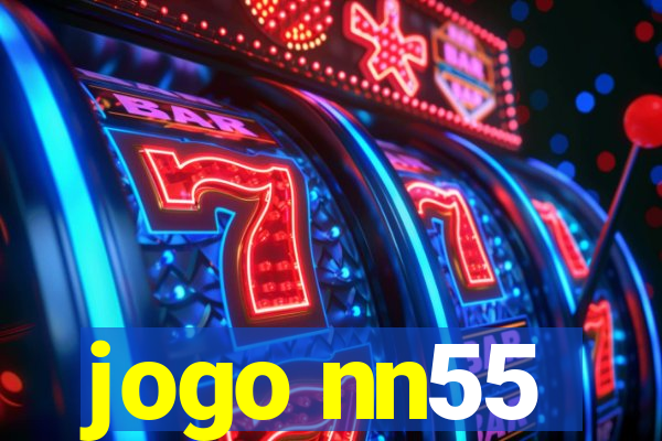 jogo nn55